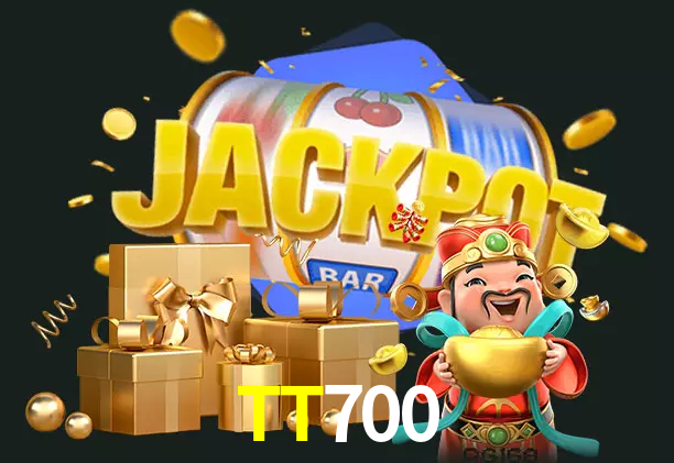 TT700 bet